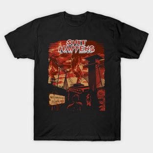 Shit Happens T-Shirt